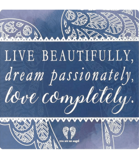 You Are An Angel Fridge Magnet - Live Beautifully, Dream Passionately, Love Completely