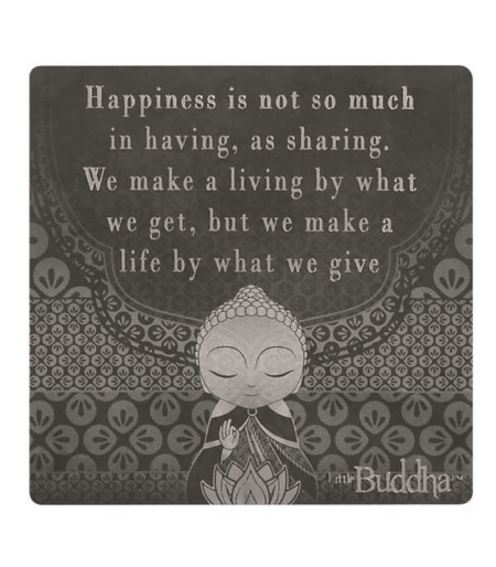 Little Buddha – Magnet – Make a Life By What We Give