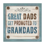 Personalised Cuppa Coasters - Great dads get promoted to grandads