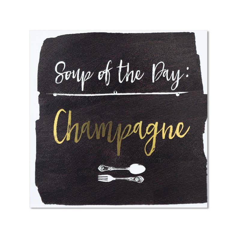 Classic Piano Female Birthday Card - "Soup of the day: Champagne"