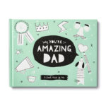 Gift Book: Why You're So Amazing, Dad