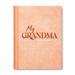 Gift Book: My Grandma In Her Own Words