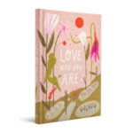 Gift Book: Love Who You Are