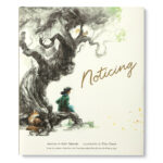 Illustrated Children's Book: Noticing